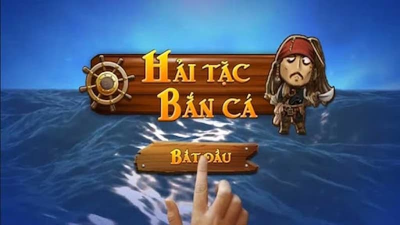 Game hải tặc bắn cá hấp dẫn nhất - Trải nghiệm săn cá mọi lúc